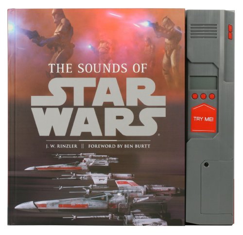 Star Wars Sounds. by J.W. Rinzler (9780857200761) by J.W. Rinzler; Ben Burtt