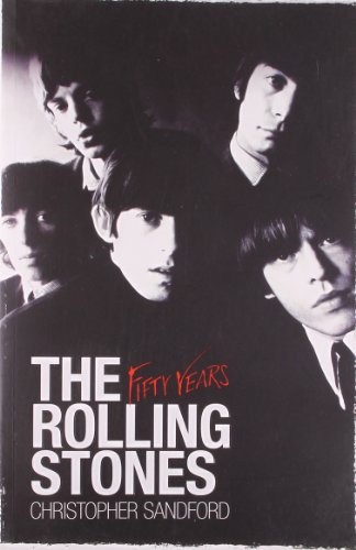 Stock image for The Rolling Stones: Fifty Years for sale by WorldofBooks