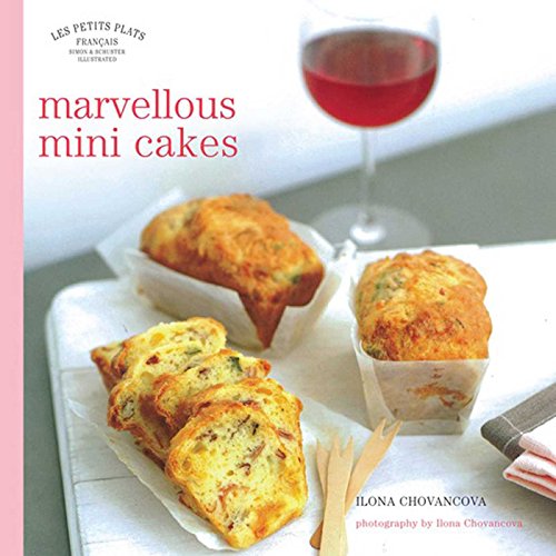 Beispielbild fr Les Petits Plats Francais: Marvellous Mini-Cakes zum Verkauf von WorldofBooks