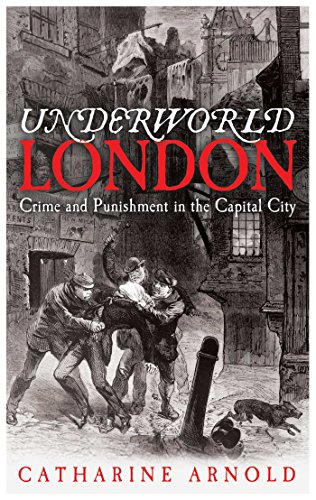 9780857201164: Underworld London: City of Crime