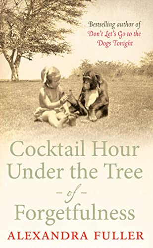 Stock image for Cocktail Hour under the Tree of Forgetfulness for sale by Better World Books