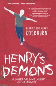 9780857201867: Henry's Demons: Living with Schizophrenia, a Father and Son's Story