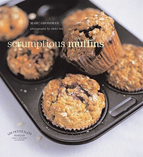 Imagen de archivo de Les Petits Plats Francais: Scrumptious Muffins a la venta por WorldofBooks