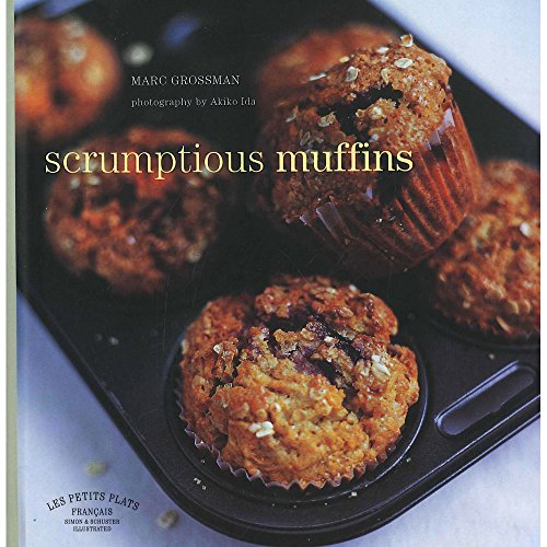 9780857202482: Les Petits Plats Francais: Scrumptious Muffins