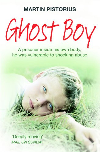 Beispielbild fr Ghost Boy : The Miraculous Escape of a Misdiagnosed Boy Trapped Inside His Own Body zum Verkauf von Better World Books