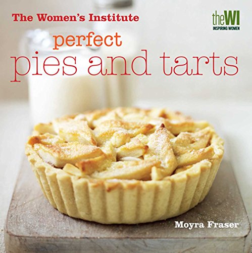 Stock image for Women's Institute: Perfect Pies & Tarts for sale by AwesomeBooks