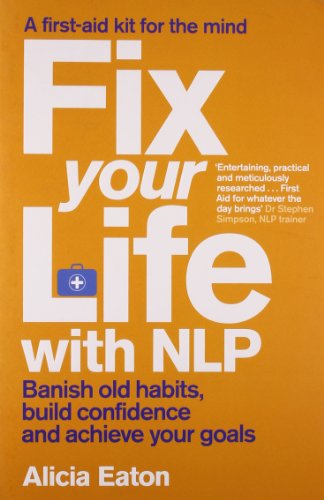 Stock image for Fix Your Life with NLP for sale by AwesomeBooks