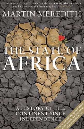 9780857203878: The State of Africa: A History of the Continent Since Independence