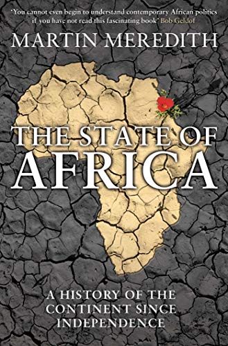 9780857203885: The state of Africa: a history of the continent since independence