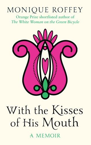 Stock image for With the Kisses of His Mouth for sale by Reuseabook