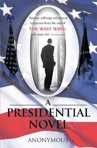 Beispielbild fr O: A Presidential Novel zum Verkauf von Reuseabook