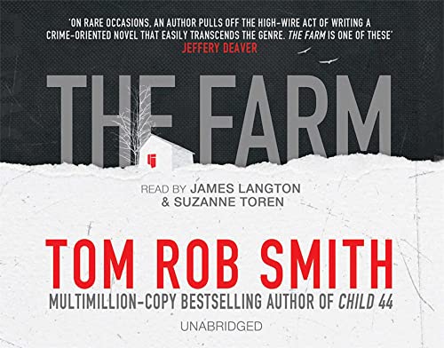 THE FARM - Smith, Tom Rob; Read by Toren, Suzanne and Langton, James