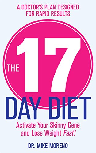 Imagen de archivo de The 17 Day Diet a la venta por WorldofBooks