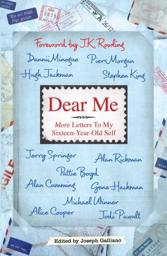 Imagen de archivo de Dear Me : A Letter to My Sixteen-Year-Old Self a la venta por Better World Books