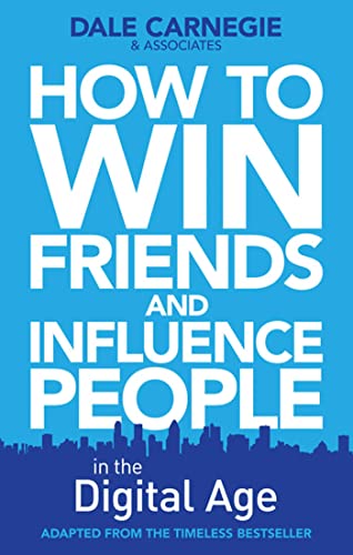 9780857207272: How to Win Friends and Influence People in the Digital Age. Dale Carnegie Training