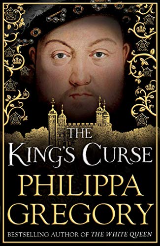 The King's Curse (The Plantaganet and Tudor novels, book 12)
