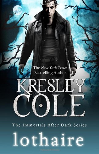 Lothaire (9780857207975) by Kresley Cole