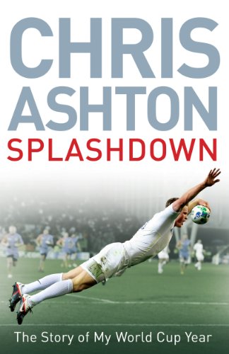 Stock image for Splashdown: The Story of My World Cup Year for sale by WorldofBooks