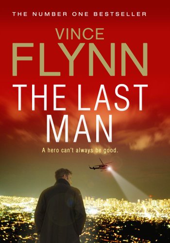 Beispielbild fr The Last Man: A Novel (13) (A Mitch Rapp Novel) zum Verkauf von Hawking Books