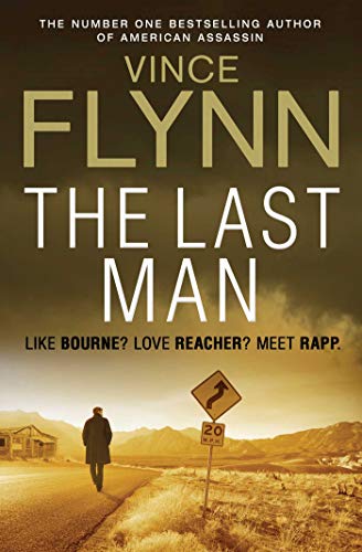 Stock image for The Last Man (The Mitch Rapp Series) for sale by AwesomeBooks