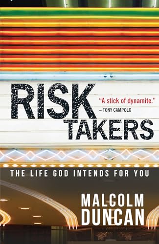 Beispielbild fr Risk Takers: The Life God Intends For You zum Verkauf von WorldofBooks