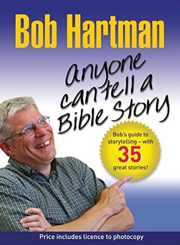 9780857210074: Anyone Can Tell a Bible Story