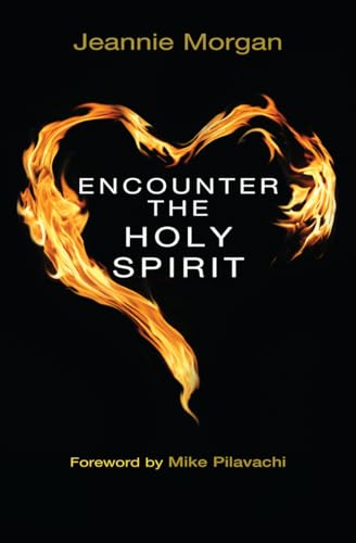 Imagen de archivo de ENCOUNTER THE HOLY SPIRIT a la venta por Revaluation Books
