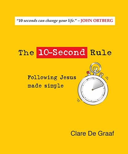 9780857214249: The 10-second Rule: Following Jesus Made Simple