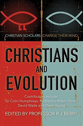 9780857215246: Christians and Evolution: Christian Scholars Change Their Mind