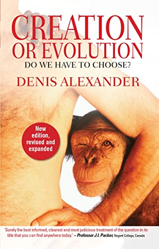 Stock image for Creation or Evolution: Do We Have To Choose? ( New Edition.) for sale by Bethel Books, Hanley