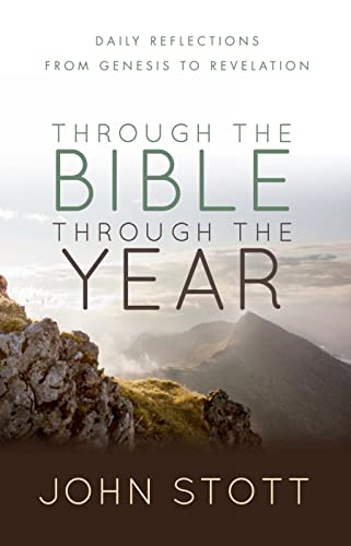9780857215932: Through the Bible Through the Year: Daily reflections from Genesis to Revelation