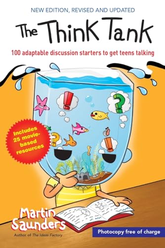 9780857216816: The Think Tank: 100 adaptable discussion starters to get teens talking