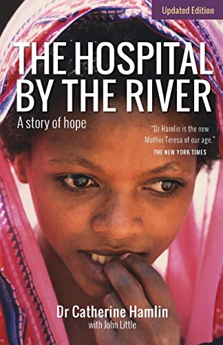 Stock image for The Hospital by the River: A Story of Hope for sale by Books Unplugged