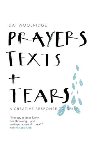 Beispielbild fr Prayers Texts + Tears zum Verkauf von Blackwell's