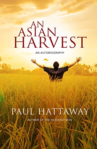 Stock image for An Asian Harvest: An Autobiography for sale by BooksRun