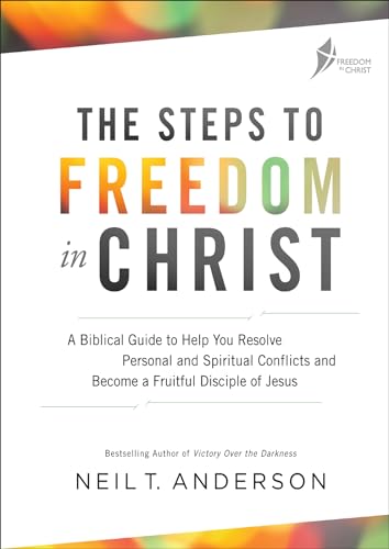 Beispielbild fr The Steps to Freedom in Christ Workbook: A biblical guide to help you resolve personal and spiritual conflicts and become a fruitful disciple of Jesus (Freedom in Christ Course) zum Verkauf von Monster Bookshop