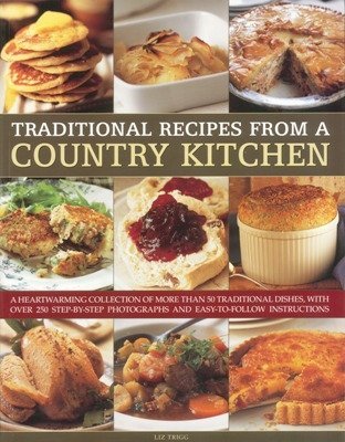 Beispielbild fr Traditional Recipes from a Country Kitchen zum Verkauf von Reuseabook