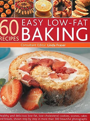 Beispielbild fr 60 Easy Low-Fat Baking Recipes zum Verkauf von AwesomeBooks