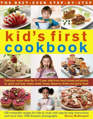 Stock image for Kids First Cookbook: Delicious Recipe Ideas for 5-12 Year Olds, from Lunch Boxes and Picnics to Quick and Easy Meals, Teatime Treats, Desserts, Drinks and Party Food for sale by Greener Books