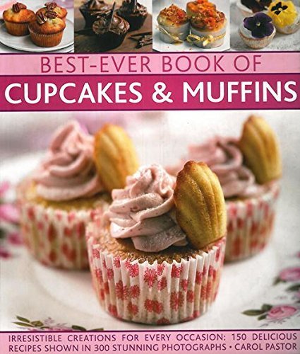 Beispielbild fr Best Ever Book of Cupcakes & Muffins zum Verkauf von Better World Books