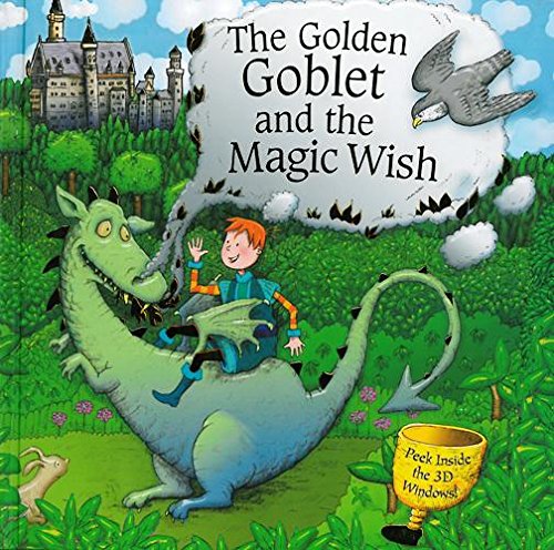 9780857234353: The Golden Goblet and the Magic Wish