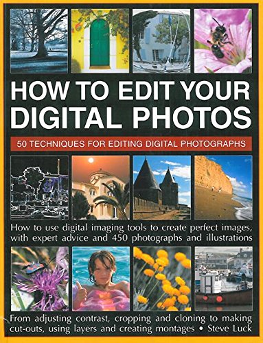 Beispielbild fr How To Edit Your Digital Photos zum Verkauf von Reuseabook