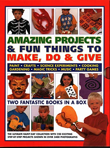 Beispielbild fr Amazing Projects & Fun Things to Make, Do, Play & Give: Two fantastic books in a box: the ultimate rainy-day collection with 220 exciting step-by-step projects shown in over 2000 photographs zum Verkauf von AwesomeBooks