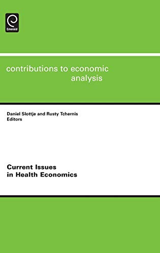 9780857241559: Current Issues in Health Economics (Contributions to Economic Analysis): 290