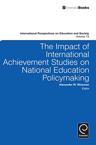Beispielbild fr The Impact of International Achievement Studies on National Education Policymaking zum Verkauf von Blackwell's