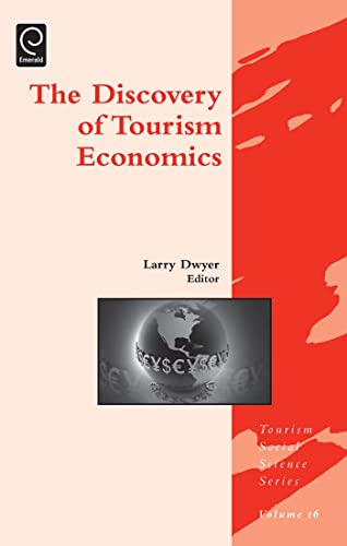 Imagen de archivo de The Discovery of Tourism Economics: Vol 16 a la venta por Revaluation Books