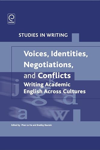 Stock image for Voices, Identities, Negotiations, and Conflicts: Writing Academic English Across Cultures for sale by Revaluation Books