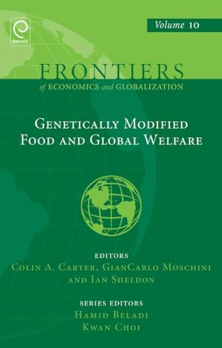 Beispielbild fr Genetically Modified Food and Global Welfare zum Verkauf von Blackwell's