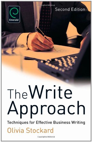 Imagen de archivo de The Write Approach: Techniques for Effective Business Writing a la venta por ThriftBooks-Dallas