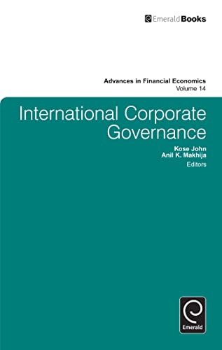 International Corporate Governance (Advances in Financial Economics, 14) (9780857249159) by Kose John